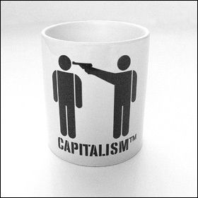 Capitalism - Mug