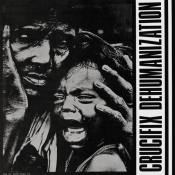 Crucifix - Dehumanization LP