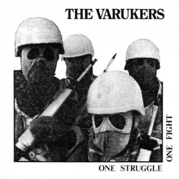Varukers - One Struggle One Fight LP