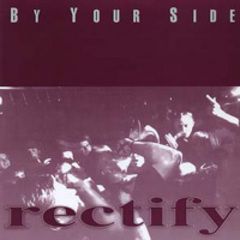 Rectify - By Your Side 7