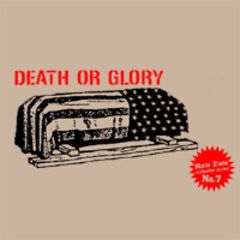 Death Or Glory - Your choice 7 (Siebdruckcover)