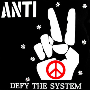 Anti - Defy Their System LP
