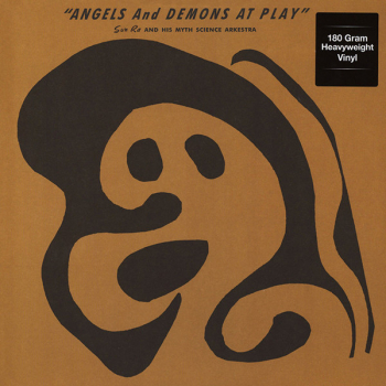 Sun Ra & His Akestra - Angels And Demons At Play LP