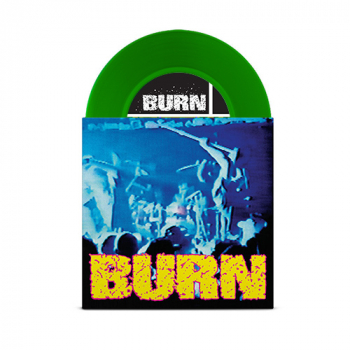 Burn - s/t 7 (green vinyl)