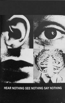 Discharge - Hear Nothing, See Nothing, Say Nothing Tape