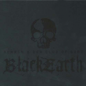 Bohren & Der Club Of Gore: Black Earth 2LP