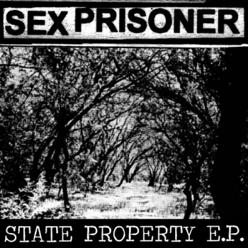 Sex Prisoner - State Property 7