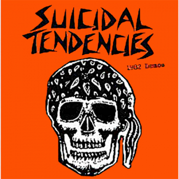 Suicidal Tendencies -1982 Demos LP