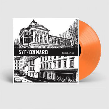 SYF/ Onward - Foundation LP (orange vinyl)