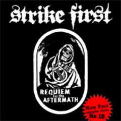 Strike First - Requiem For The Aftermath LP (Siebdruckcover)