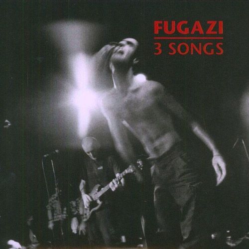 Fugazi - 3 Songs 7