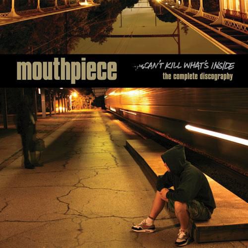 Mouthpiece - Cant Kill Whats Inside LP