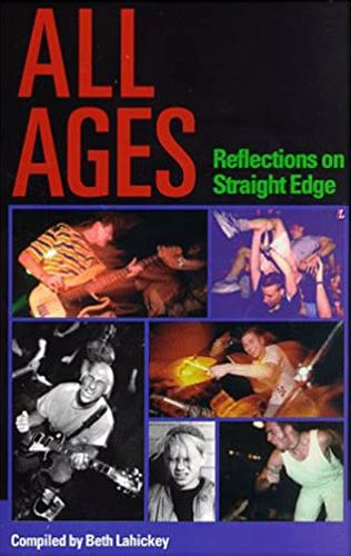 All Ages, Reflections On Straight Edge Buch