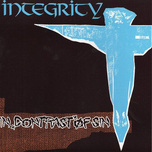 Integrity - In Contrast Of Sin 7