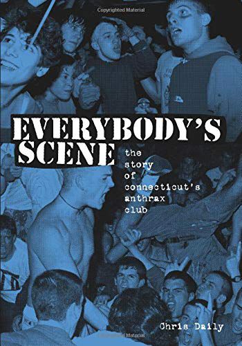 Everybodys Scene. The Story of Connecticuts ... Buch