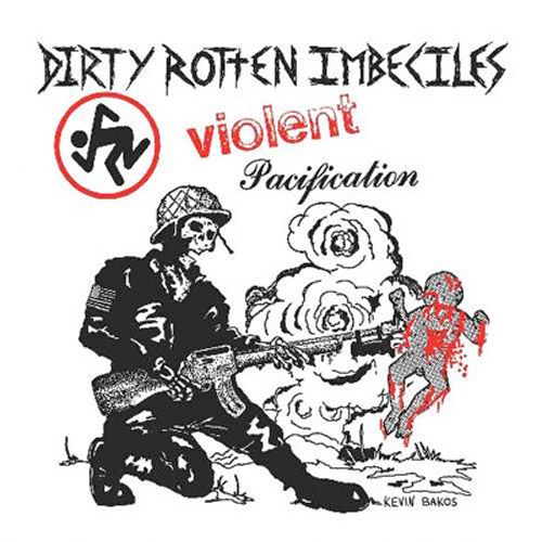 DRI - Violent Pacification 7