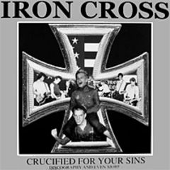 Iron Cross - Crucified For Your Sins LP