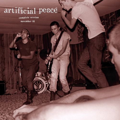 Artifical Peace - Complete Session, Nov 81 LP