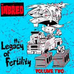 ThInbred - Legacy Of Fertility. Volume Two LP
