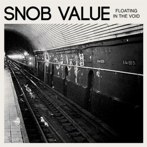 Snob Value - Floating In The Void 7