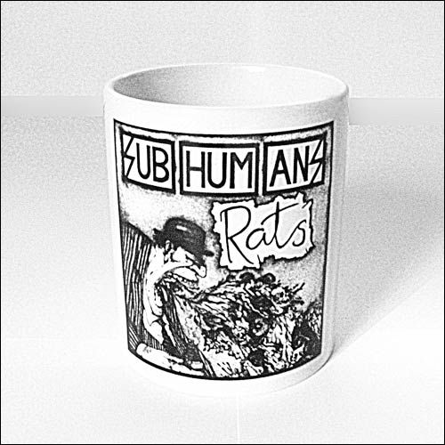 Subhumans - Rats Tasse