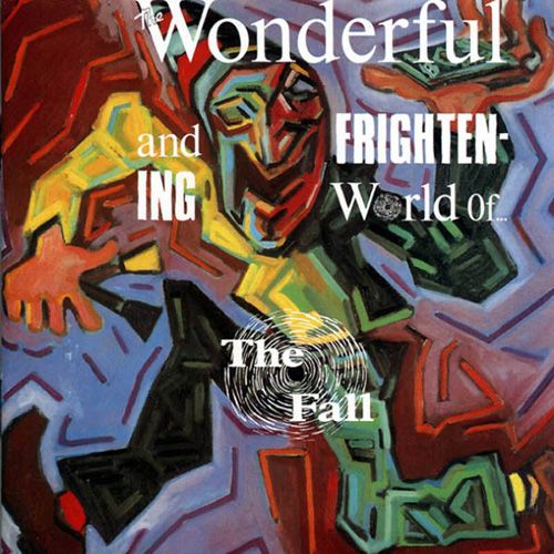 The Fall - The Wonderful and Frightening World Of... LP