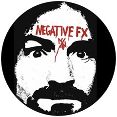 Negative FX - Charles Manson Button