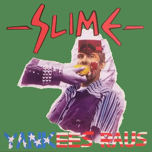 Slime - Yankees Raus 2xLP