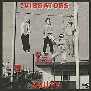 Vibrators - Guilty LP