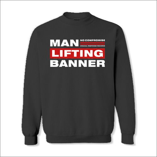 ManLiftingBanner - No Compromise Sweater