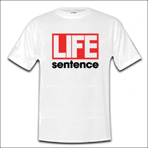 Life Sentence - Logo Shirt