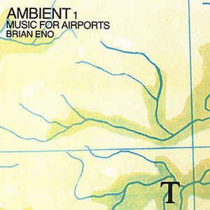 Brian Eno - Ambient 1, Music For Airports LP