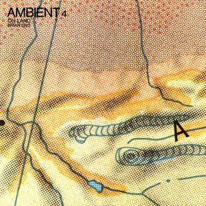 Brian Eno - Ambient 4, On Land LP