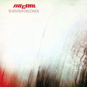 The Cure - Seventeen Seconds LP