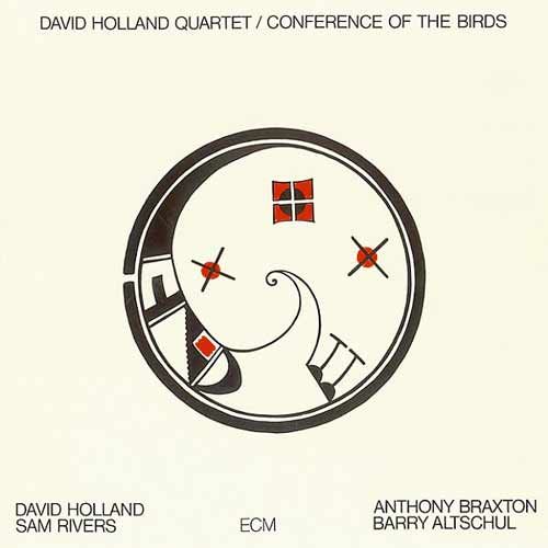 David Holland Quartet - Conference Of The Birds LP