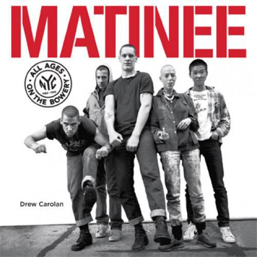 Matinee: All Ages On The Bowery - Buch