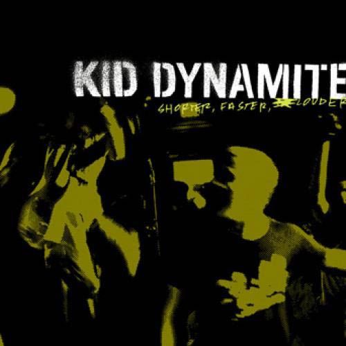 Kid Dynamite - Shorter, Faster, Louder LP