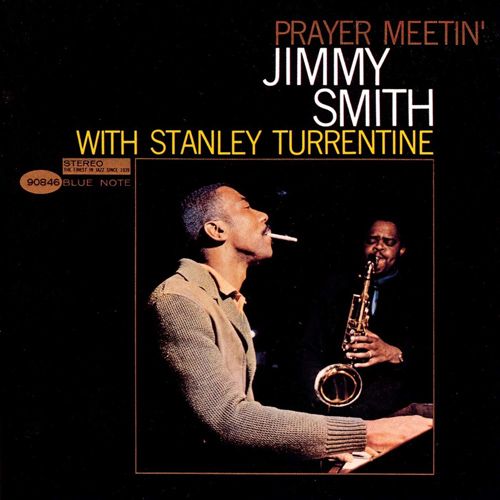 Jimmy Smith with Stanley Turrentine - Prayer Meetin LP (Tone Poet Edition)