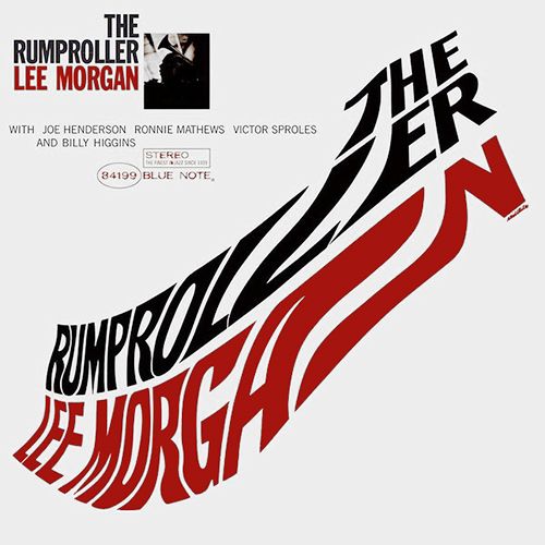 Lee Morgan - Rumproller LP