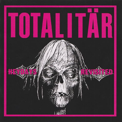 Totalitär - Heydays Revisted 7 (pink Vinyl)