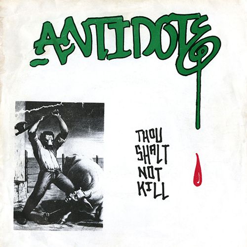 Antidote - Thou Shalt Not Kill LP