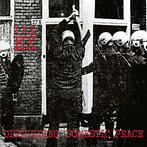 The Ex - Disturbing Domestic Peace LP