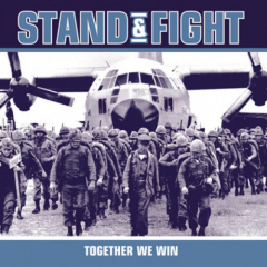 Stand & Fight - Together We Win LP