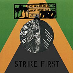 Strike First - Chant Down Babylon 7 (Siebdruckcover)