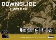 Downslide - Nowhere To Hide Poster