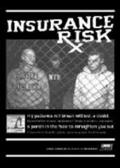 Insurance Risk - How Much More Poster