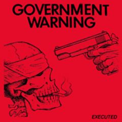 Government Warning - Executed 7