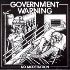 Government Warning - No Moderation LP