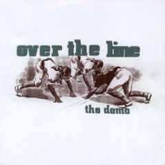 Over The Line - The Demo 7