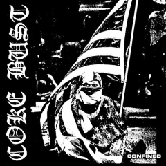 Coke Bust - Degradation 7"